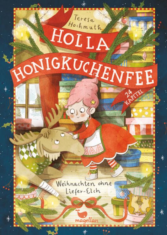 Produktbild: Holla Honigkuchenfee - Weihnachten ohne Liefer-Elch