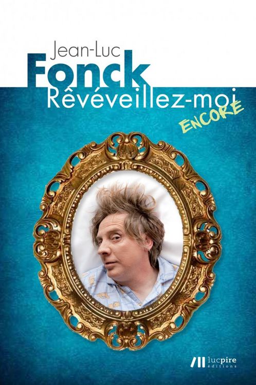 Produktbild: R&ecirc;v&eacute;veillez-moi encore
