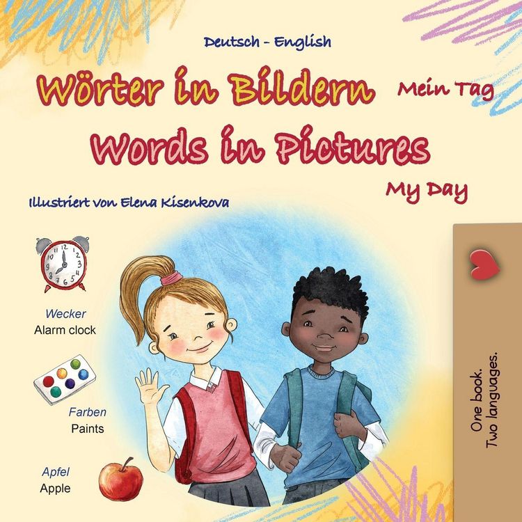 Produktbild: Words in Pictures - My Day (German English Bilingual Children's Book)