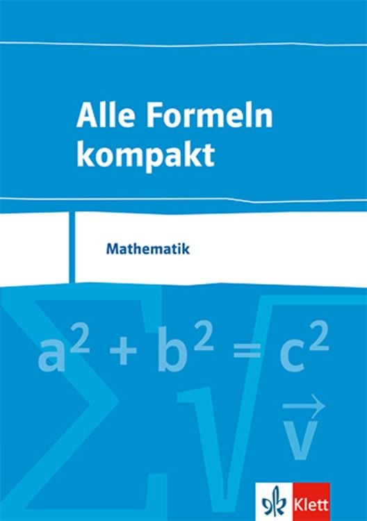 Bild vom Artikel Alle Formeln kompakt. Formelsammlung Mathematik 8. bis 13. Schuljahr vom Autor 