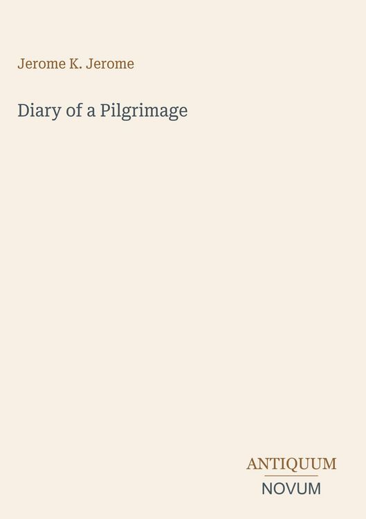 Produktbild: Diary of a Pilgrimage