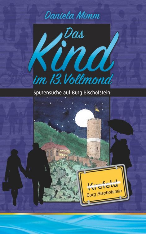 Produktbild: Das Kind im 13. Vollmond