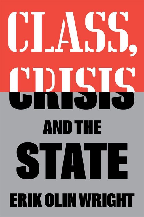Produktbild: Class, Crisis and the State