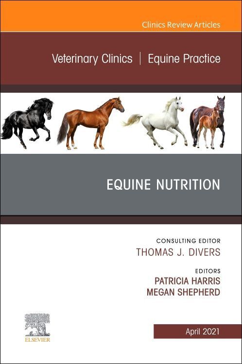 Produktbild: Equine Nutrition, an Issue of Veterinary Clinics of North America: Equine Practice