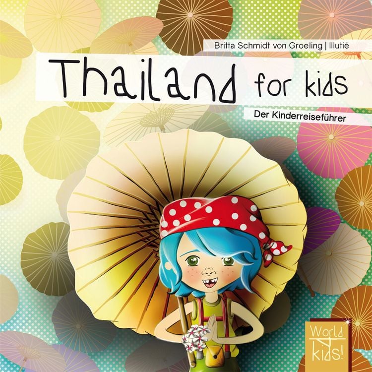 Produktbild: Schmidt von Groeling, B: Thailand for kids