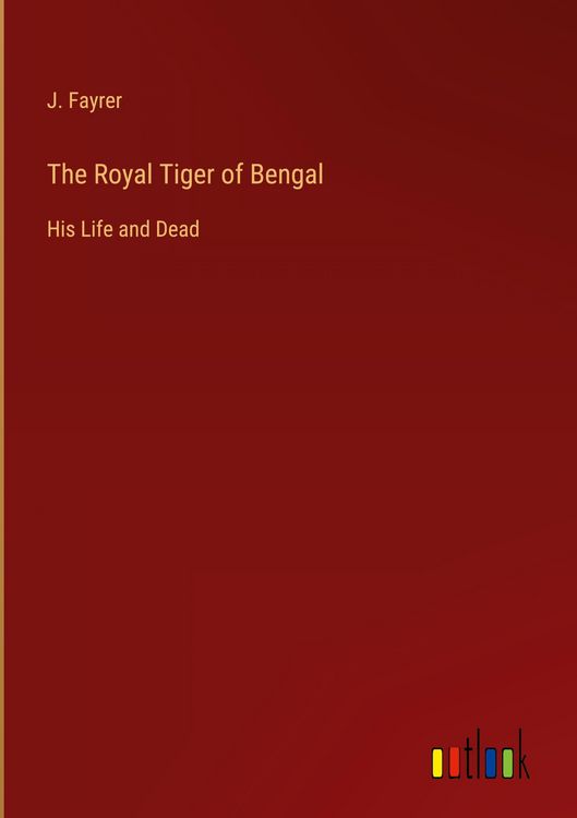 Produktbild: The Royal Tiger of Bengal