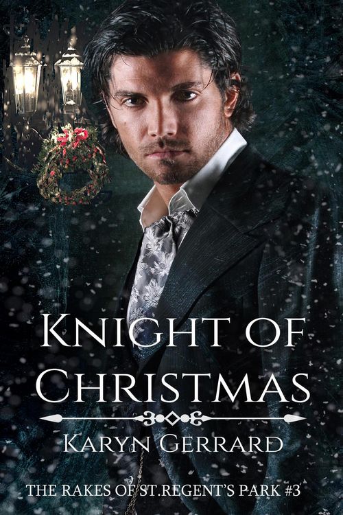 Produktbild: Knight of Christmas (The Rakes of St. Regent's Park, #3)