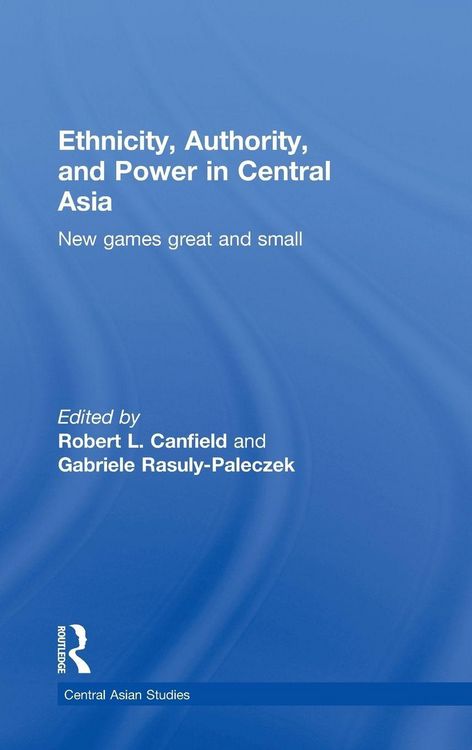 Produktbild: Ethnicity, Authority, and Power in Central Asia
