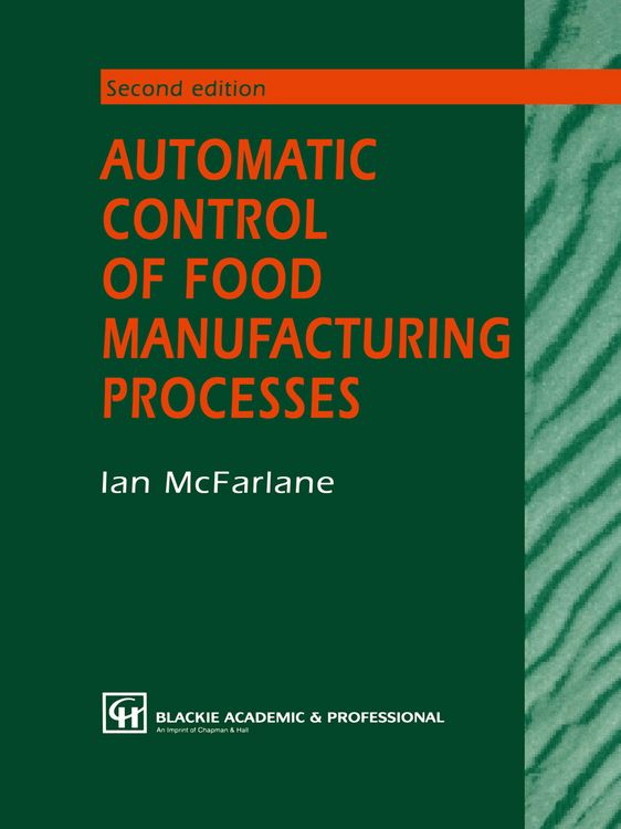Produktbild: Automatic Control of Food Manufacturing Processes