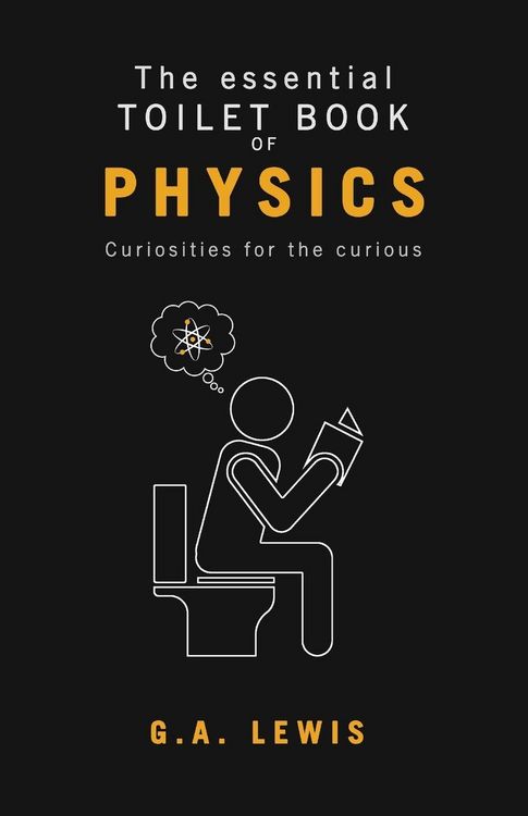 Produktbild: The essential Toilet Book of Physics