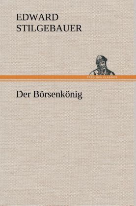 Produktbild: Der B&ouml;rsenk&ouml;nig