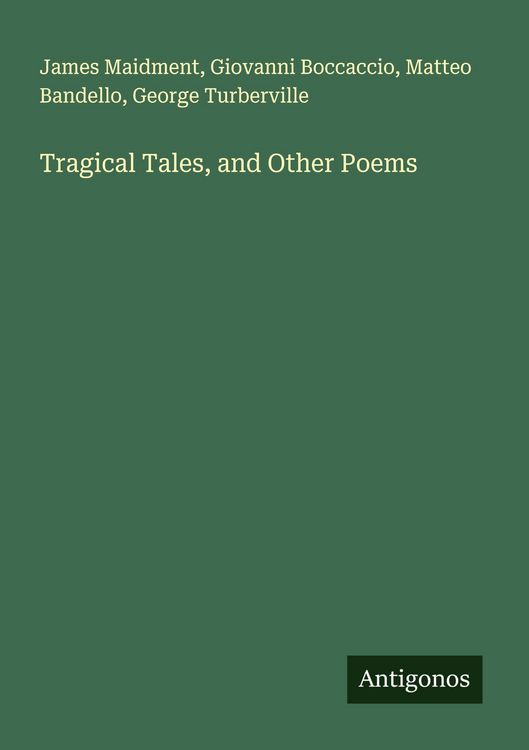Produktbild: Tragical Tales, and Other Poems