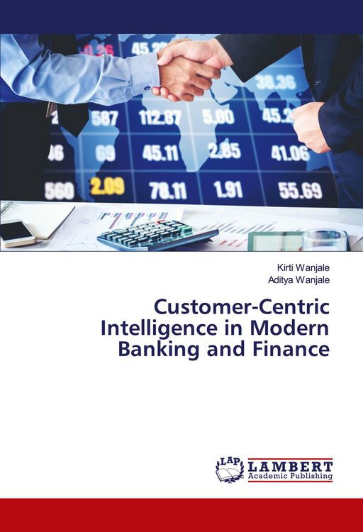 Produktbild: Customer-Centric Intelligence in Modern Banking and Finance