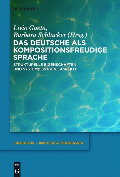 Produktbild: Das Deutsche als kompositionsfreudige Sprache