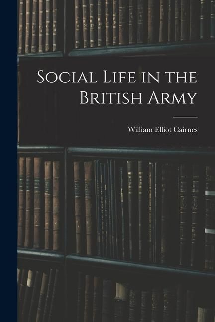 Produktbild: Social Life in the British Army
