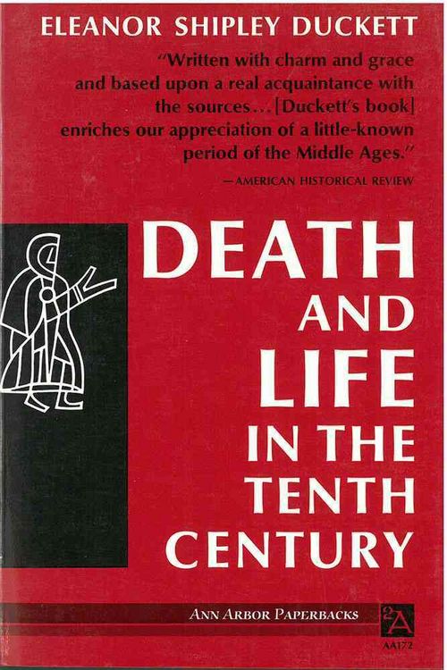 Produktbild: Duckett, E: Death and Life in the Tenth Century