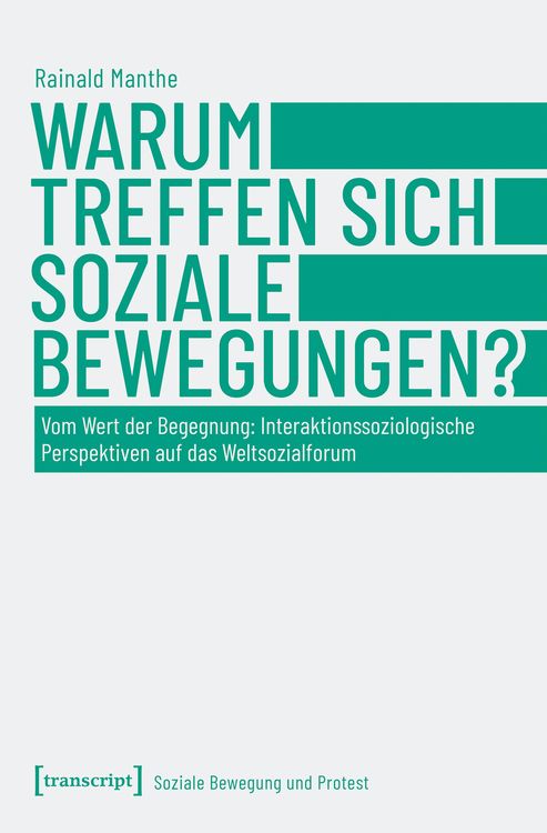 Produktbild: Warum treffen sich soziale Bewegungen?