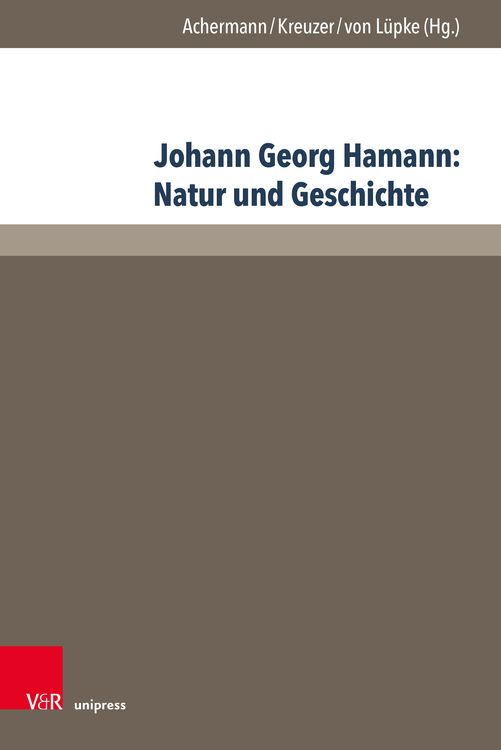 Produktbild: Johann Georg Hamann: Natur und Geschichte