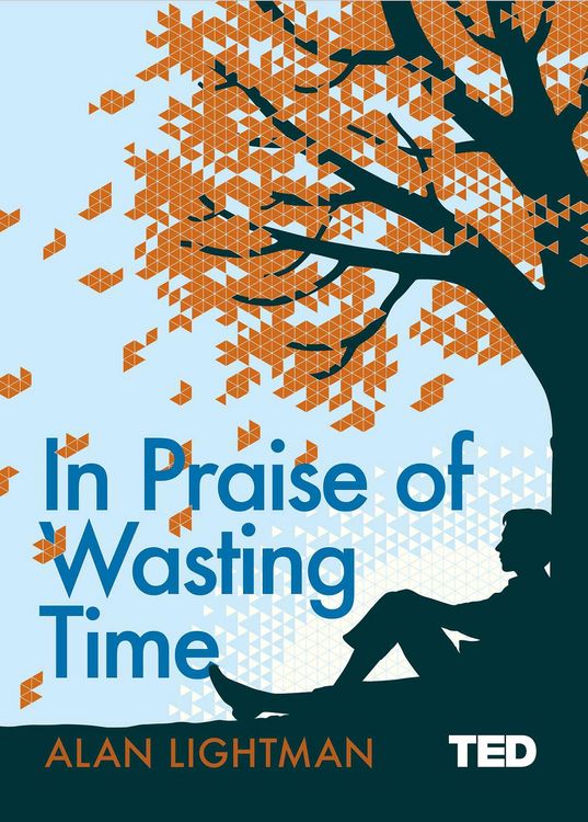 Produktbild: In Praise of Wasting Time
