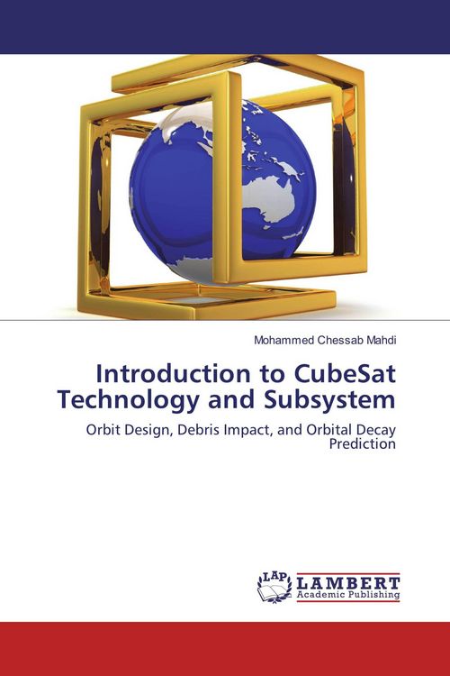 Produktbild: Introduction to CubeSat Technology and Subsystem