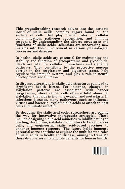 Produktbild: Unlocking the Sialic Acid Code: From Structure to Function in Health and Disease