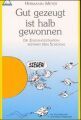 Produktbild: Gut gezeugt, ist halb gewonnen