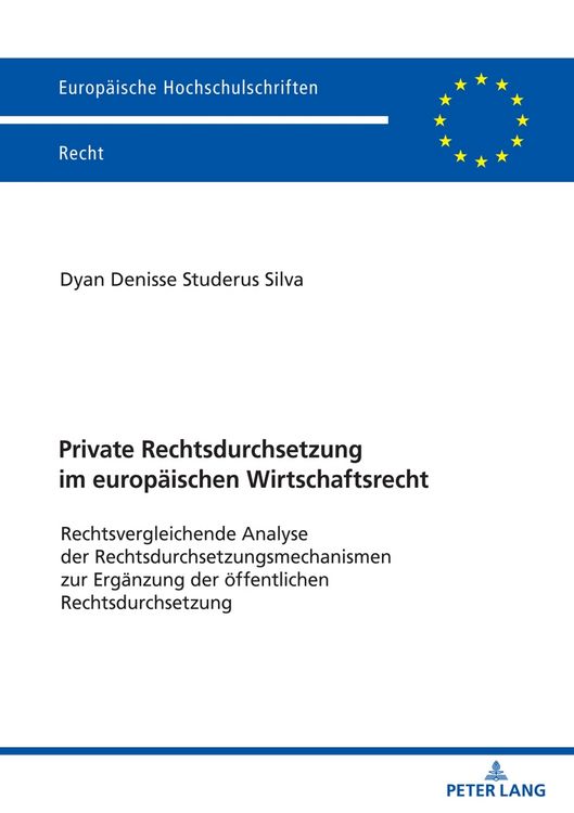 Produktbild: Private Rechtsdurchsetzung im europ&auml;ischen Wirtschaftsrecht