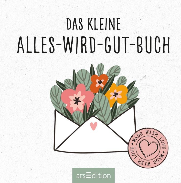 Produktbild: Das kleine Alles-wird-gut-Buch