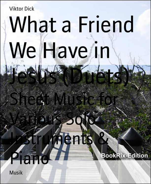 Produktbild: What a Friend We Have in Jesus (Duets)