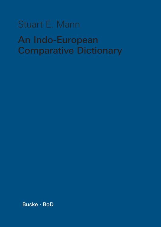 Produktbild: An Indo-European Comparative Dictionary