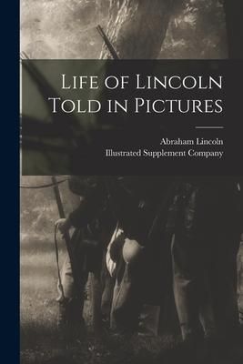 Produktbild: Life of Lincoln Told in Pictures