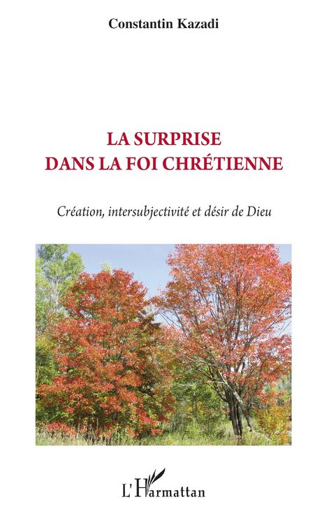 Produktbild: La surprise dans la foi chr&eacute;tienne