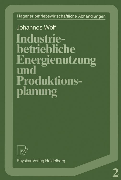 Produktbild: Industriebetriebliche Energienutzung und Produktionsplanung