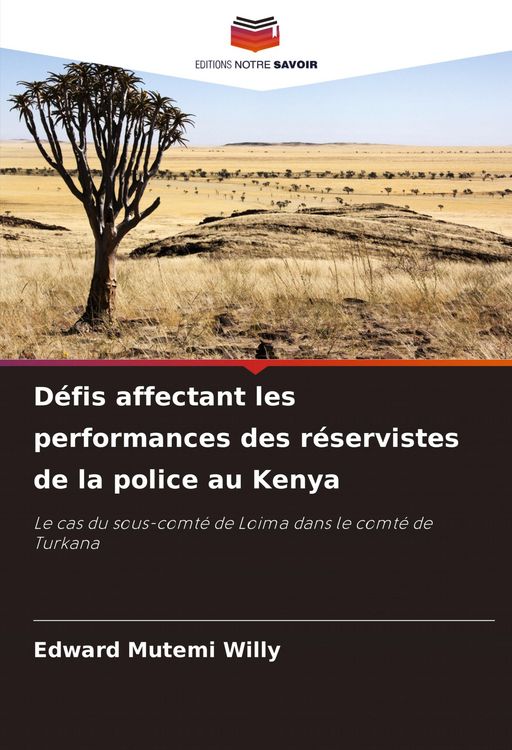 Produktbild: D&eacute;fis affectant les performances des r&eacute;servistes de la police au Kenya