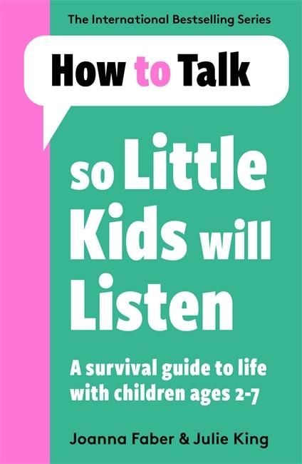 Produktbild: How To Talk So Little Kids Will Listen