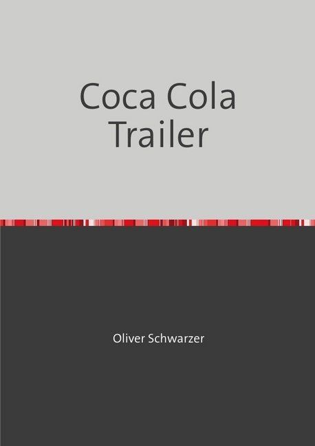 Produktbild: Coca Cola Trailer