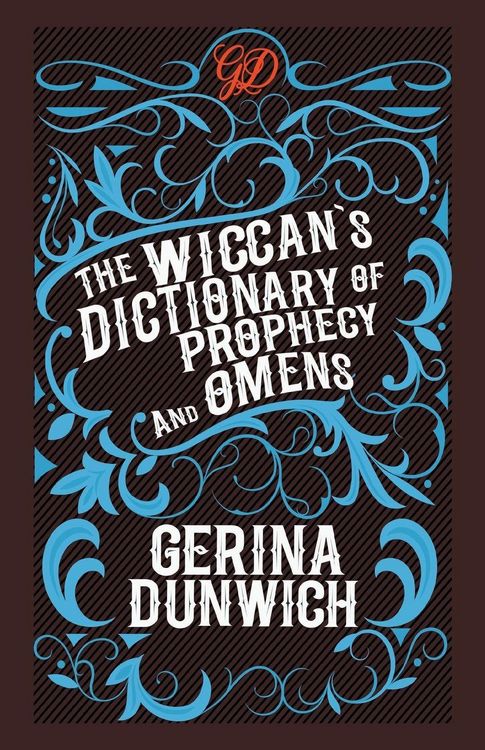 Produktbild: The Wiccan's Dictionary of Prophecy and Omens