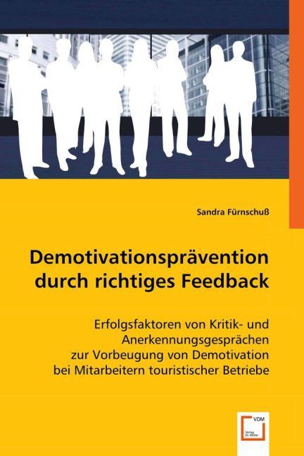 Produktbild: F&uuml;rnschu&szlig;, S: Demotivationspr&auml;vention durch richtiges Feedba