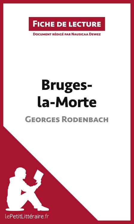 Produktbild: Bruges-la-Morte de Georges Rodenbach (Fiche de lecture)