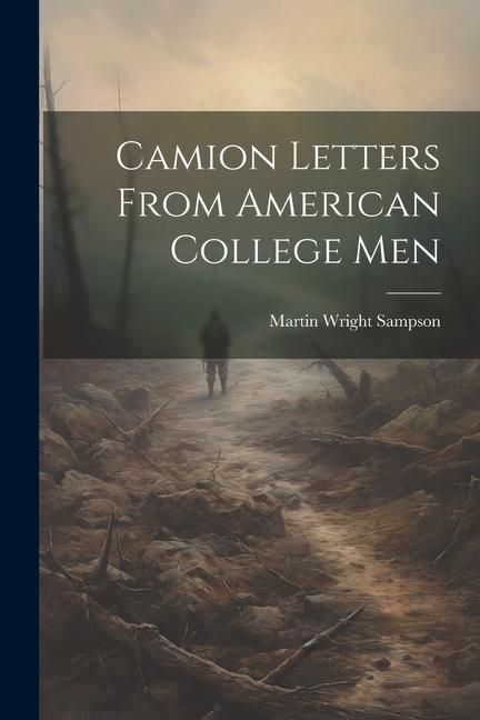 Produktbild: Camion Letters From American College Men