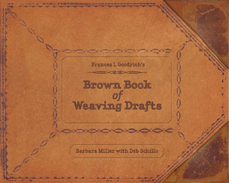 Produktbild: Frances L. Goodrich's Brown Book of Weaving Drafts