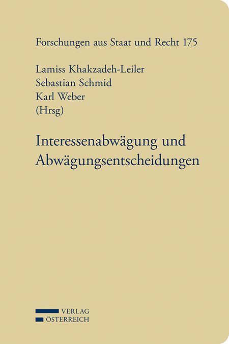 Produktbild: Interessenabw&auml;gung und Abw&auml;gungsentscheidungen
