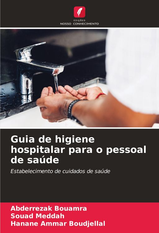 Produktbild: Guia de higiene hospitalar para o pessoal de sa&uacute;de