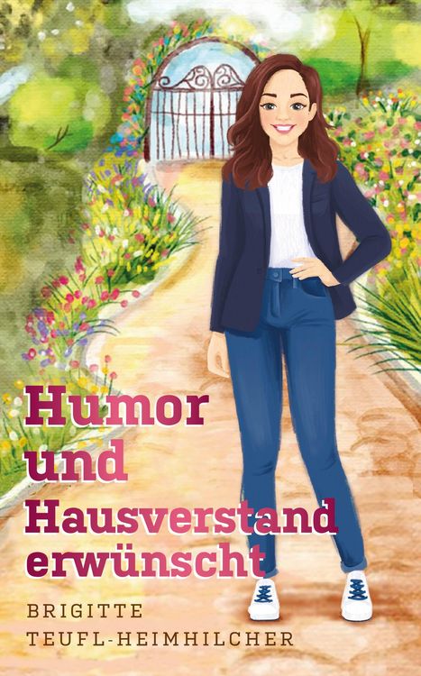 Produktbild: Humor und Hausverstand erw&uuml;nscht