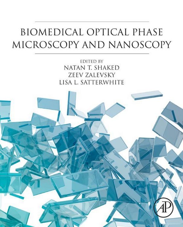 Produktbild: Biomedical Optical Phase Microscopy and Nanoscopy