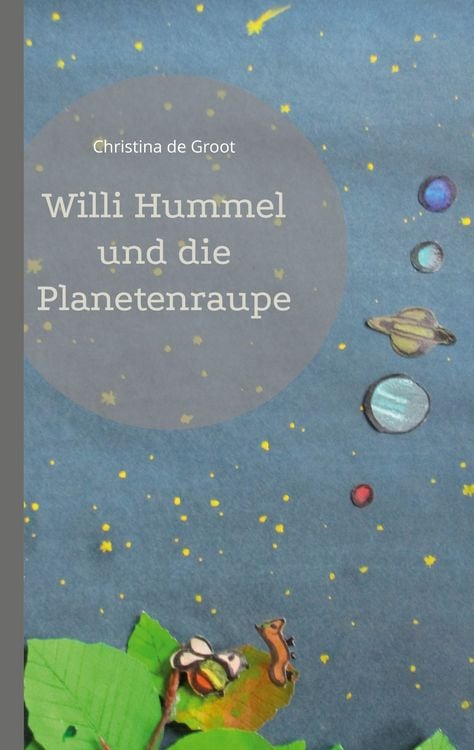 Produktbild: Willi Hummel und die Planetenraupe