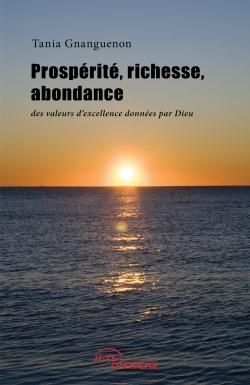 Produktbild: Prosperite, richesse, abondance: