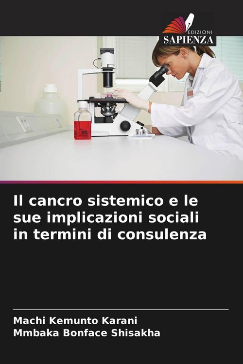Produktbild: Il cancro sistemico e le sue implicazioni sociali in termini di consulenza