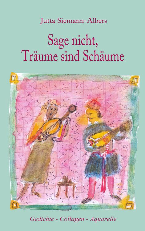 Produktbild: Sage nicht, Tr&auml;ume sind Sch&auml;ume