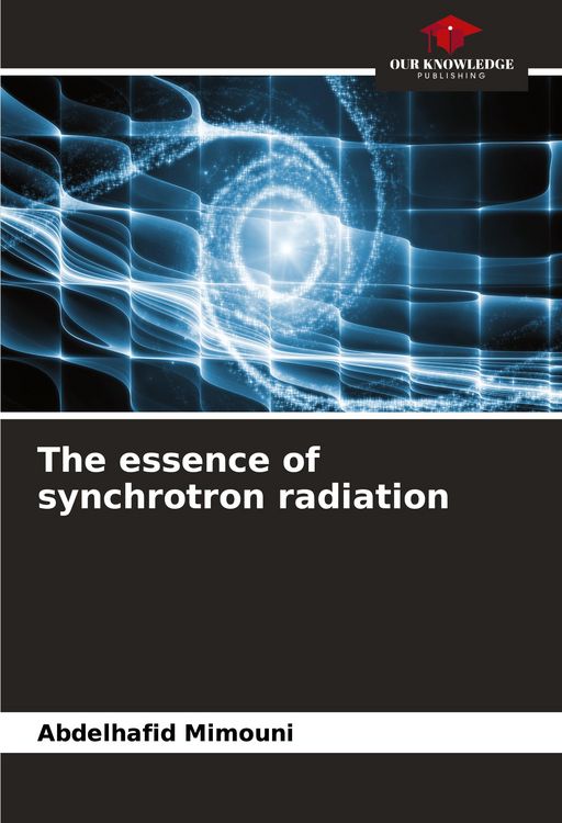 Produktbild: The essence of synchrotron radiation